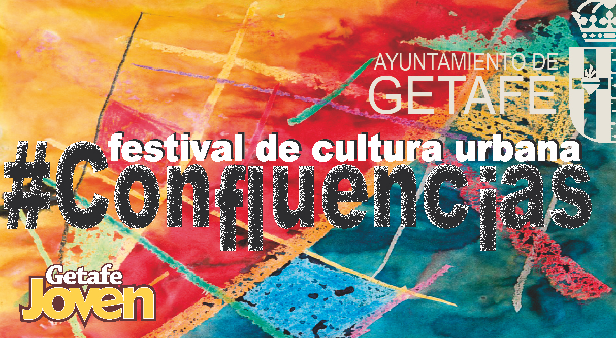 Llega #confluencias, el Festival Joven de Cultura Urbana de Getafe