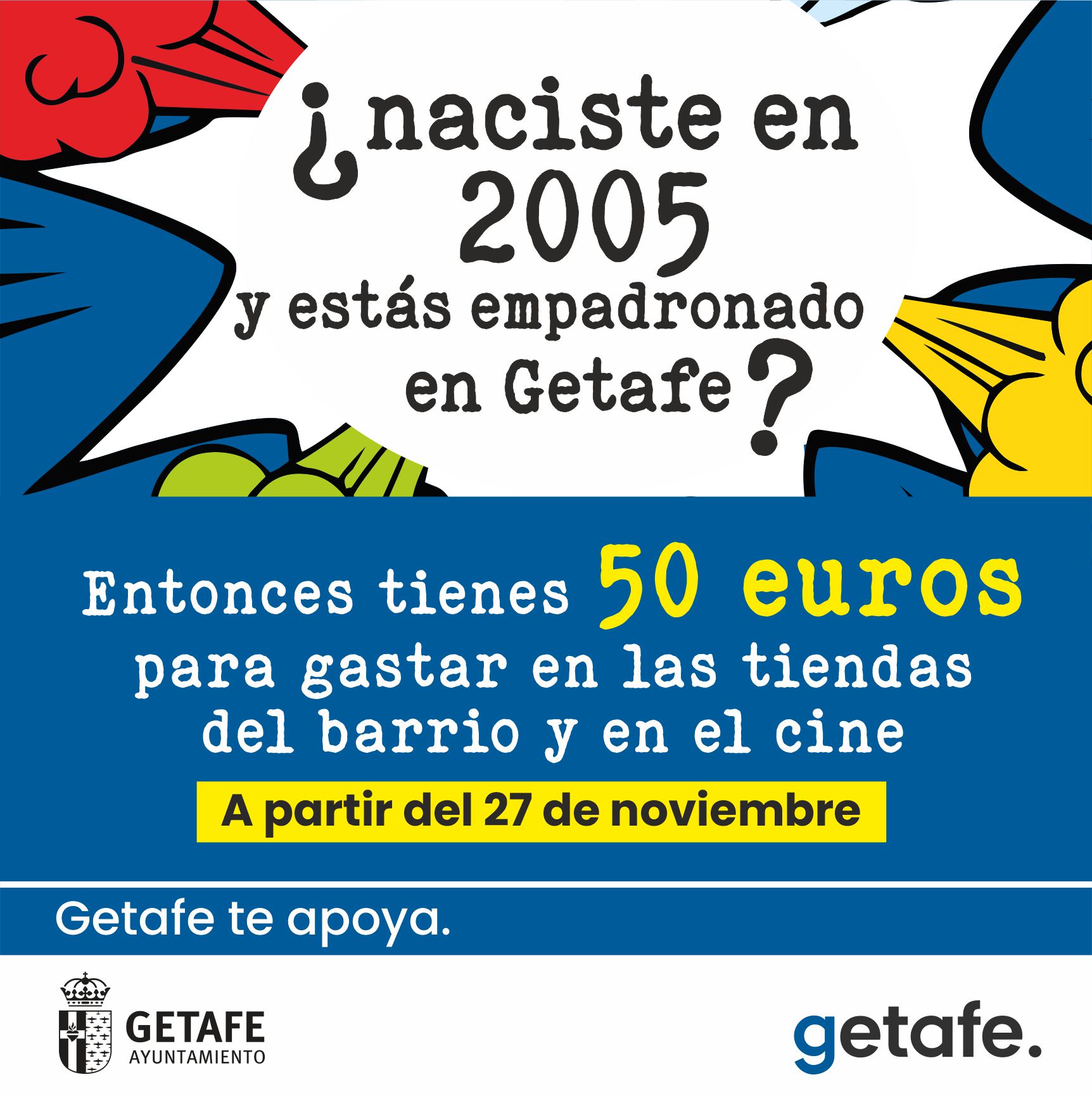 Si naciste en 2005 y estás empadronado en Getafe, 50€ te esperan