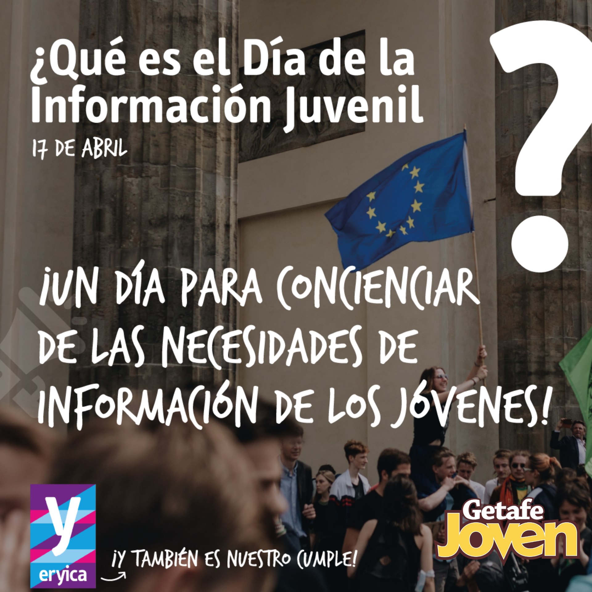 Hoy, 17 de abril, Día Europeo de la Información Juvenil,  ‘El Clima Cambia, la verdad NO’, y la labor del SIAJ tampoco