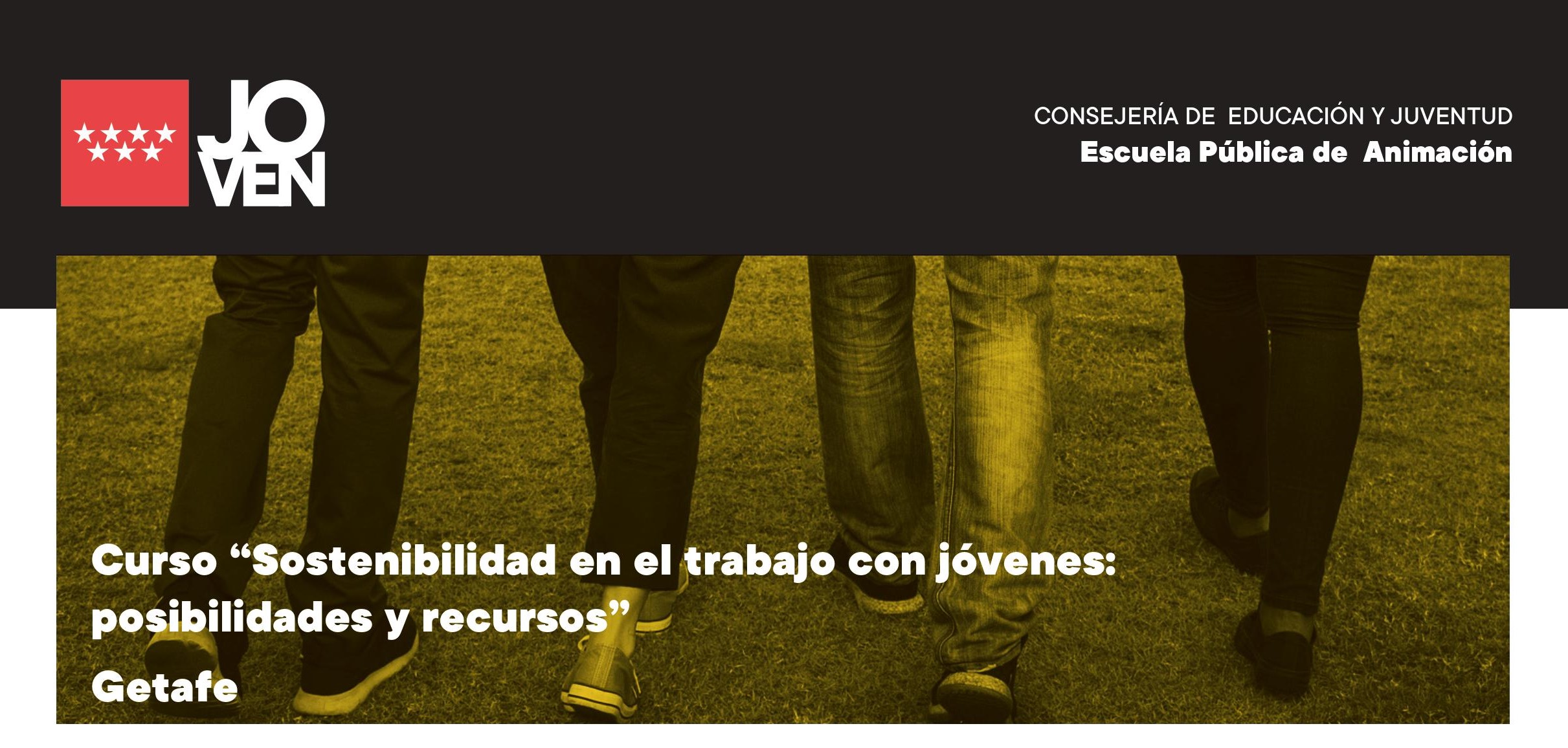 Nuevo curso gratuito de “ SOSTENIBILIDAD EN EL TRABAJO CON JOVENES’ en Getafe