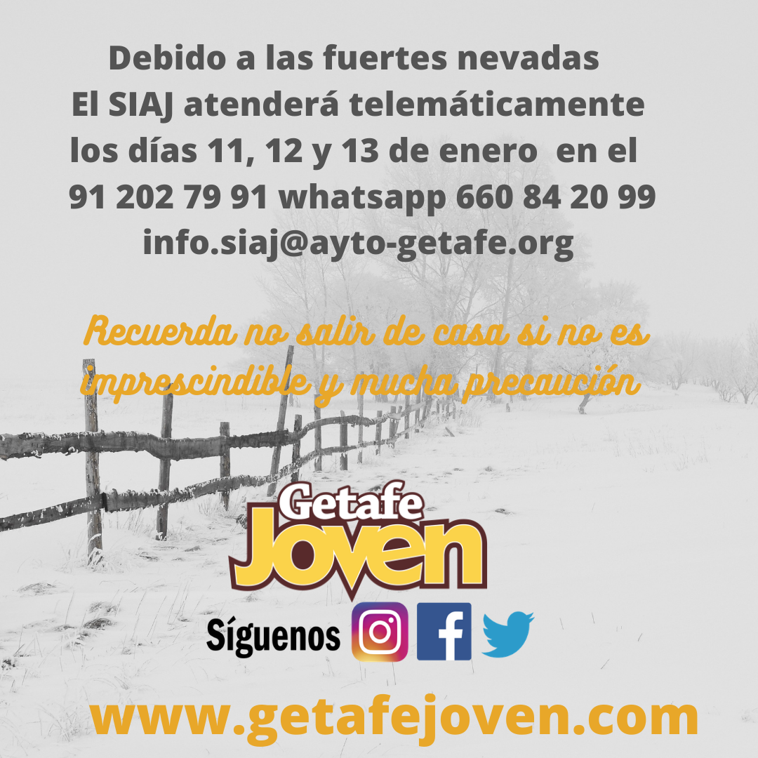 Debido a las fuertes nevadas el SIAJ atenderá telemáticamente  el 11, 12, y 13 de enero