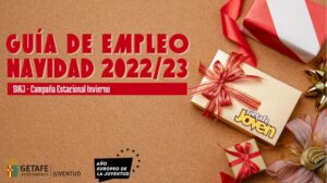 Ya está aquí la ‘Guía de Empleo en Navidad 2022/23” del SIAJ